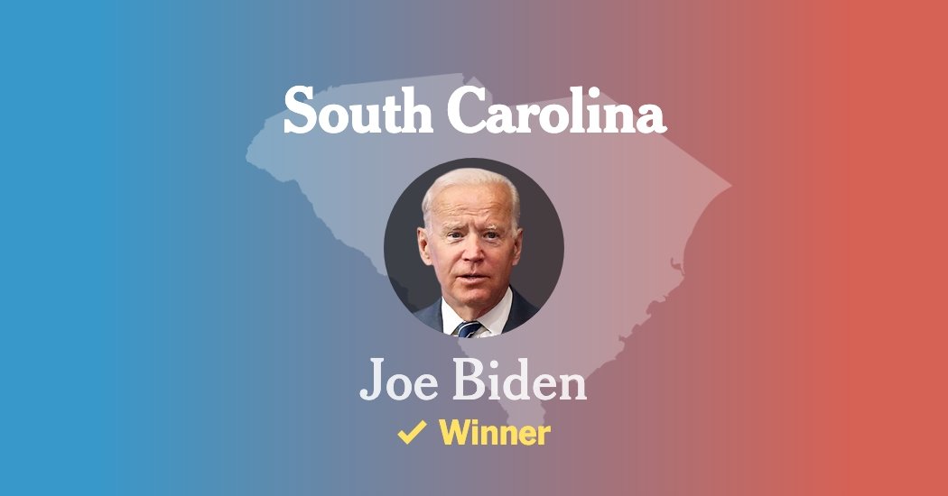 Biden Wins in South Carolina, Including New Life to His Candidacy