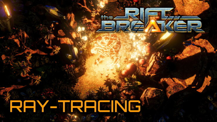 The Riftbreaker Interview – Ray Tracing, Constancy FX, Subsequent-Gen and Extra