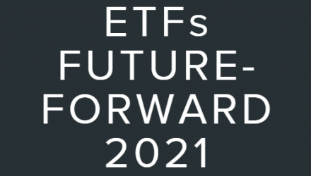 ETFs Future-Ahead 2021: An iShares Investing Symposium