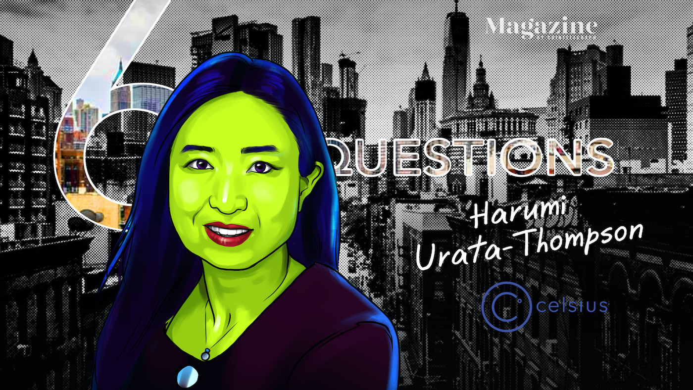 6 Questions for Harumi Urata-Thompson of Celsius – Cointelegraph Journal