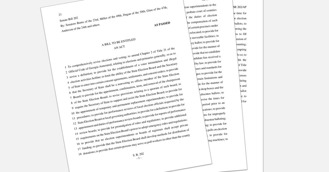 What Georgia’s Voting Legislation Actually Does What Georgia’s Voting Legislation Actually Does
