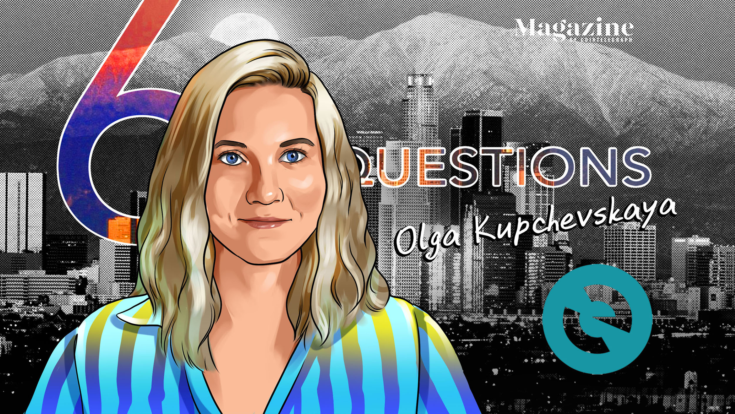 6 Questions for Olga Kupchevskaya of MyEtherWallet – Cointelegraph Magazine