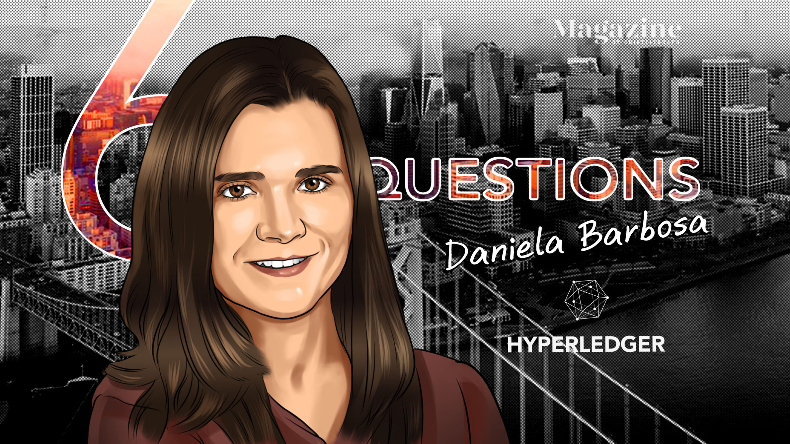 6 Questions for Daniela Barbosa of Hyperledger – Cointelegraph Magazine