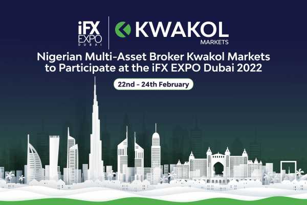 Nigerian Multi-Asset Broker Kwakol Markets to Participate at the iFX EXPO Dubai 2022