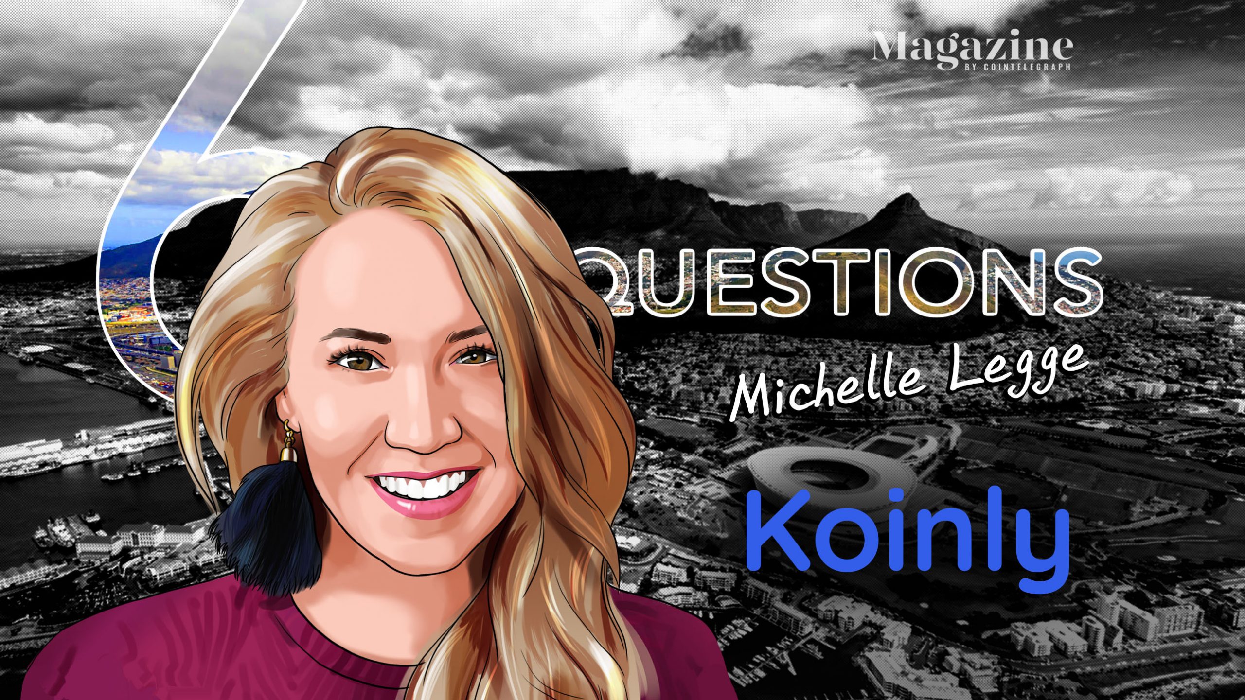 6 Questions for Michelle Legge of Koinly – Cointelegraph Magazine 6 Questions for Michelle Legge of Koinly – Cointelegraph Magazine