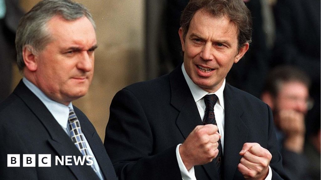 Good Friday Agreement: How Blair and Ahern brought new focus