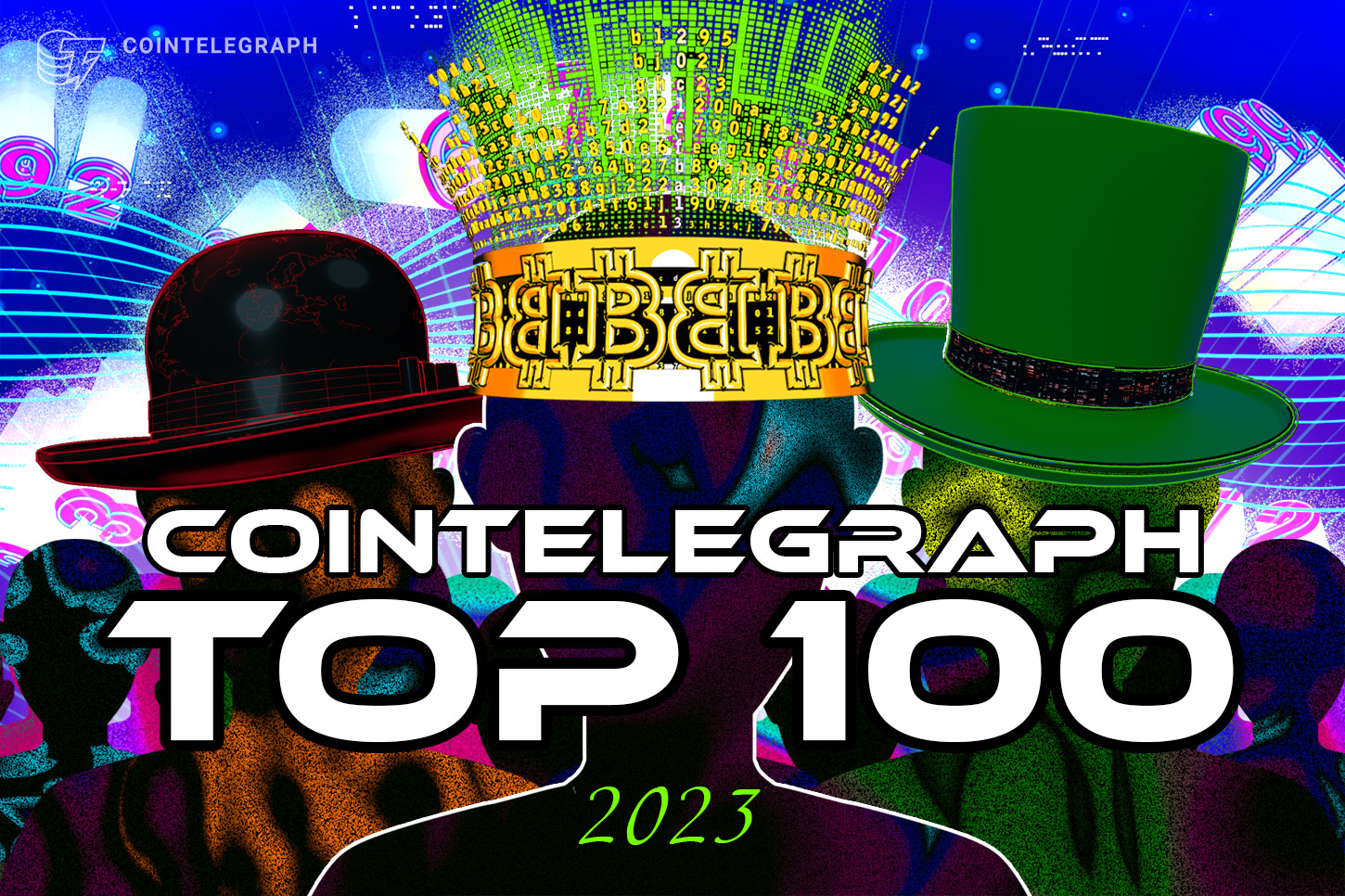 Cointelegraph launches the Top 100 list of crypto heroes and villains, 2023 edition