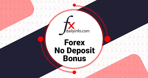 Maximizing Forex Trading With Fxdailyinfo No Deposit Bonus, Business News