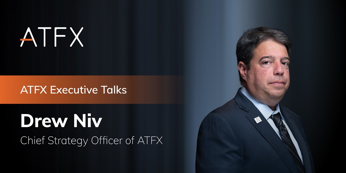 ATFX Executive Talks: Drew Niv