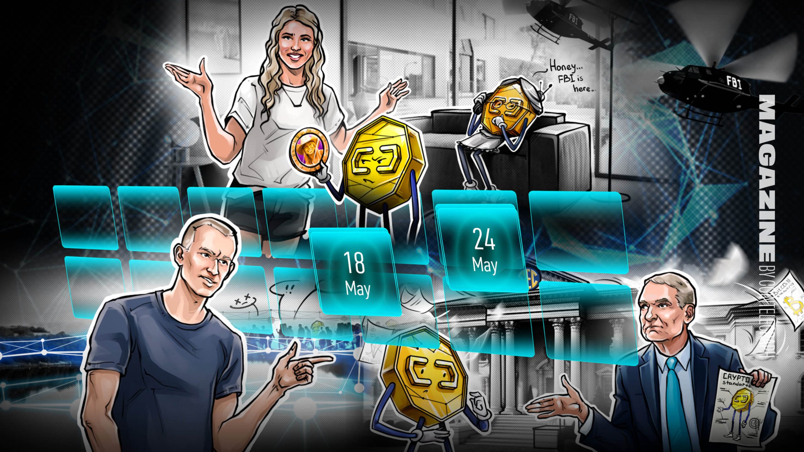 Hodler’s Digest, May 18 – 24 – Cointelegraph Magazine